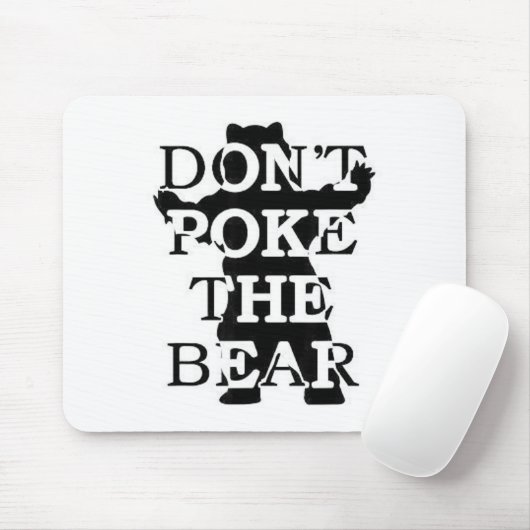 Don't Ke The Bear  マウスパッド (マウス)
