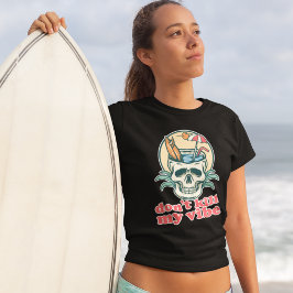 Don't Kill My Vibeビーチスカル Tシャツ