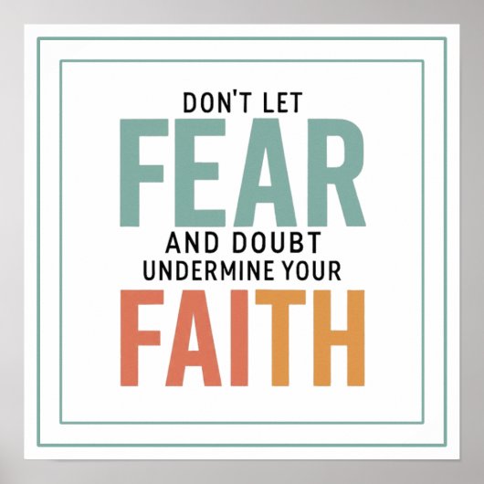 Don't Let Fear & Doubt Undermine Your Faith Clean ポスター (正面)