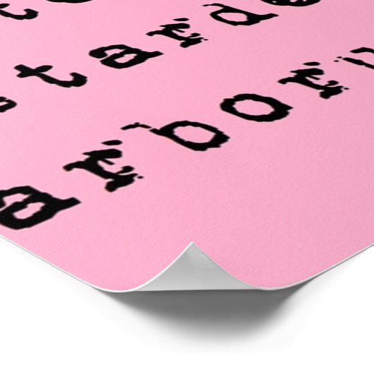 Dont let the bastards grind you down Latin  black  ポスター (角)