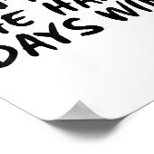 Don't Let The Hard Days Win Motivational Tee  ポスター (角)