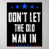 Don't Let The Old Man In _1 ポスター (正面)
