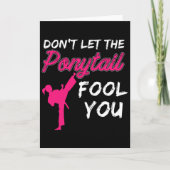 Don't Let The Ponytail Fool You Funny Women And Gi カード (正面)