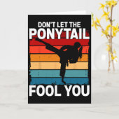 Don't Let The Ponytail Fool You Girl Women Karate  カード (黄色い花)