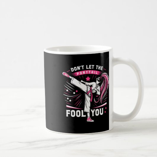 Don't Let The Ponytail Fool You Girl Women Karate  コーヒーマグカップ (右)
