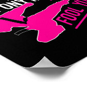 Don't Let The Ponytail Fool You Karate Girl Funny  ポスター (角)