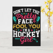 Don't Let The Pretty Face Fool You I'm A Hockey Gi カード (黄色い花)