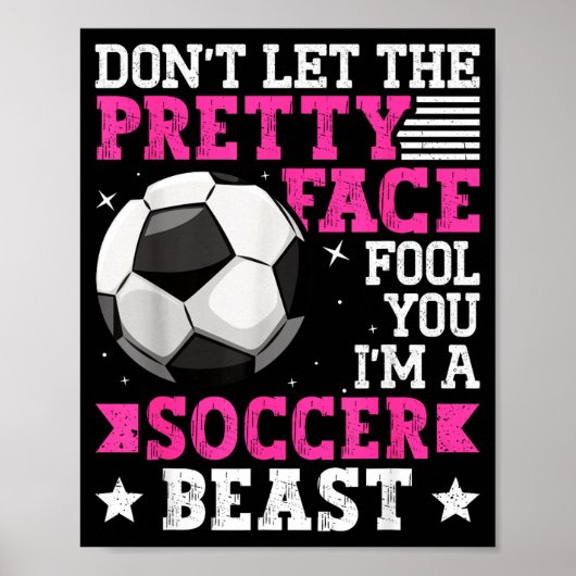 Don't Let The Pretty Face Fool You Women Girls Soc ポスター (正面)