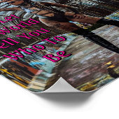 Don't Let The World Tell You Who To Be ポスター (角)