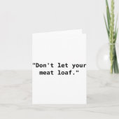 Dont Let Your Meat Loaf  カード (正面)