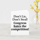 Don't Lie Don't Steal Congress Hates The Competiti カード (黄色い花)