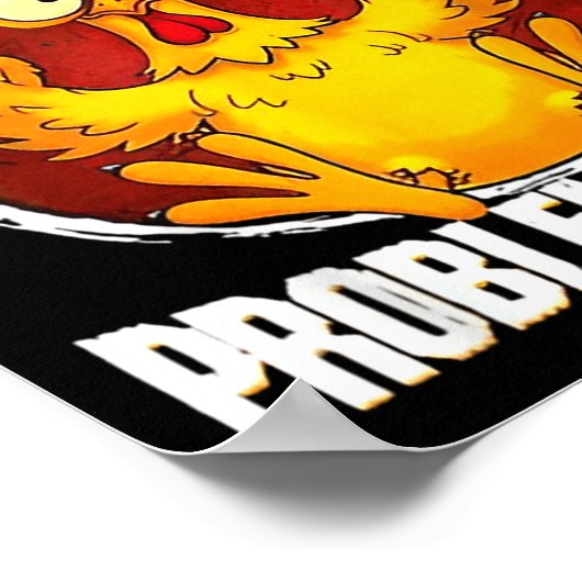 Don't Like Me F Caw F Problem Solved Funny Chicken ポスター (角)