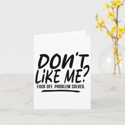 Don't Like Me For Off Problem Solved, Funny Meme Q カード (黄色い花)