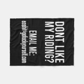 Dont Like My Riding Email Me Ea@goforyourself.com  フリースブランケット (正面(横))