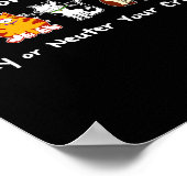 Dont Litter Spay Or Neuter  ポスター (角)