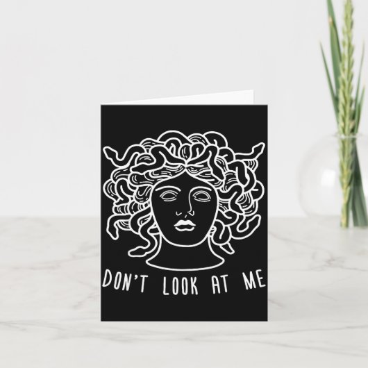 Dont Look At Me Medusa Funny Snake Hair Greek Myth カード (正面)