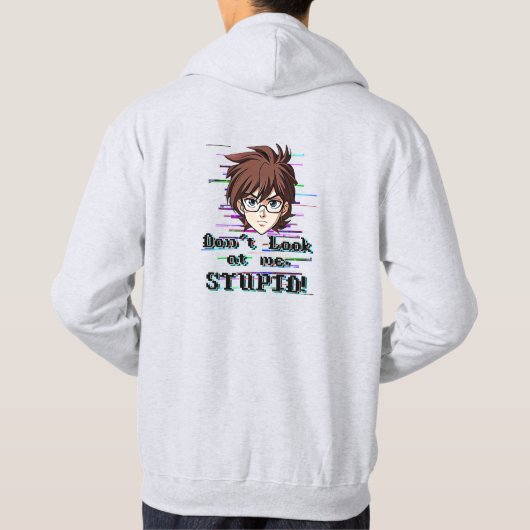 Don't look at me, STUPID  パーカ (裏面)