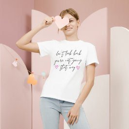 Don't Look Back モダン Uplifting前向き引用文 Tシャツ