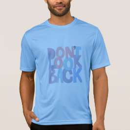 Dont look back tシャツ