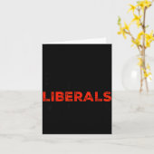 Don't Make Fun Of Liberals Without Me Funny Litica カード (黄色い花)