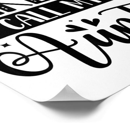 Don't Make Me Call My Auntie Funny Auntie  ポスター (角)