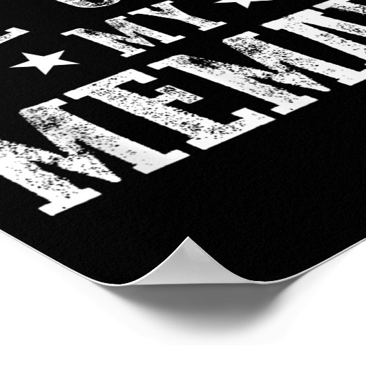 Don't Make Me Call My Memaw Grandma Funny Granhild ポスター (角)