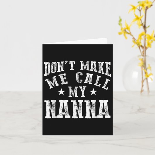 Don't Make Me Call My N Grandma Funny Granhild  カード (黄色い花)
