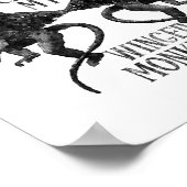 Dont Make Me Call My Winged Monkeys  ポスター (角)