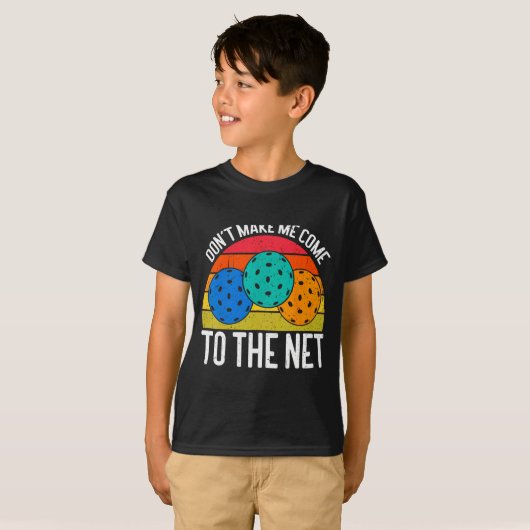 Dont Make Me Come To The Net Funny Ckleball _1  Tシャツ (正面フル)