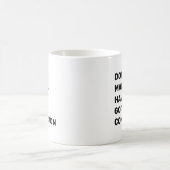 Don't Make Me Have to Go to Confession コーヒーマグカップ (中央)