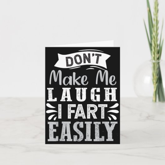Don't Make Me Laugh I Fart Easily, Laugh Fart  カード (正面)