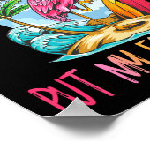 Dont Make Me Put My Foot Down Flamingo Summer Funn ポスター (角)