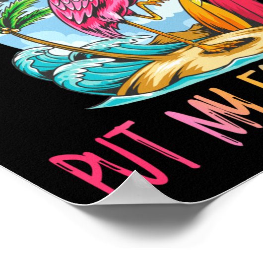 Dont Make Me Put My Foot Down Flamingo Summer Funn ポスター (角)