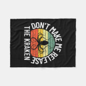 Dont Make Me Release The Kraken Sea Monster Octop  フリースブランケット (正面(横))