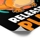 Dont Make Me Release The Platy Loves Duck Bille  ポスター (角)