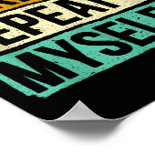 Dont Make Me Repeat Myself History For A History T ポスター (角)