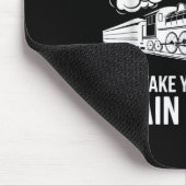 Don't Make Me Take You To The Train Station Funny  マウスパッド (コーナー)