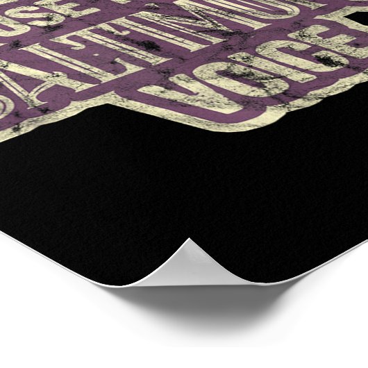 Don't Make Me Use My Baltimore Voice  ポスター (角)