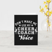 Don't Make Me Use My Cheer Coach Voice Funny Cheer カード (黄色い花)