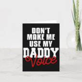 Don't Make Me Use My Daddy Voice Funny Lgbt Gay Pr カード (正面)