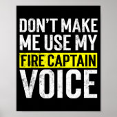 Don't Make Me Use My Firefighter Fire Captain Chie ポスター (正面)