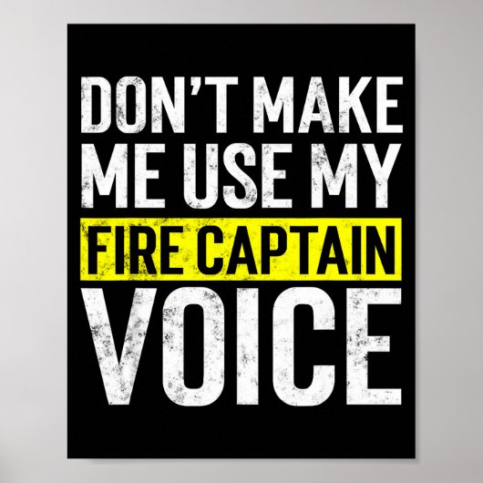 Don't Make Me Use My Firefighter Fire Captain Chie ポスター (正面)