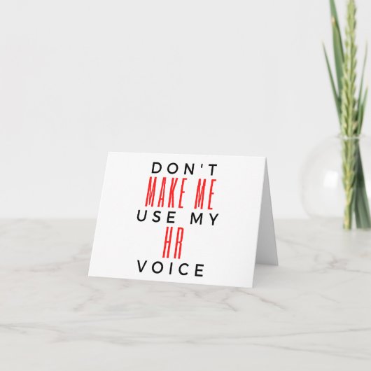 Don't Make Me Use My HR Voice 2 カード (正面)