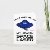 Dont Make Me Use My Jewish Space Laser  カード (正面)