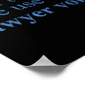 Dont Make Me Use My Lawyer Voice Shirt Gift Lawyer ポスター (角)