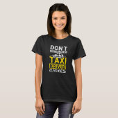 Don't make me use my taxi driver voice Premium Tシャツ (正面フル)