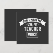 don't make me use my teacher voice 招待状 (正面/裏面)