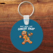 Don't Make This Ginger Snap Baker Gingerbread Chri キーホルダー (正面)