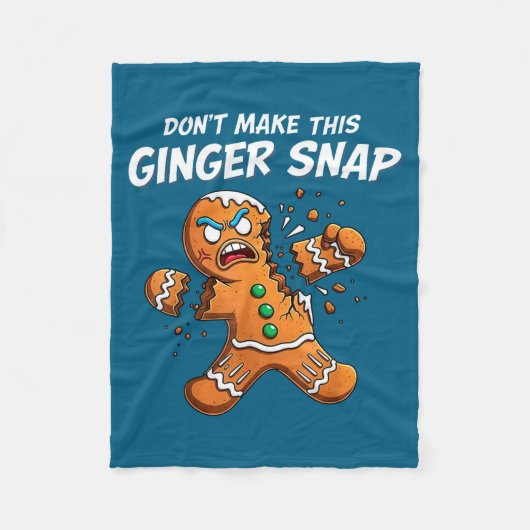 Don't Make This Ginger Snap Baker Gingerbread Chri フリースブランケット (正面)