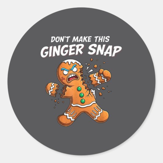 Don't Make This Ginger Snap Baker Gingerbread Chri ラウンドシール (正面)
